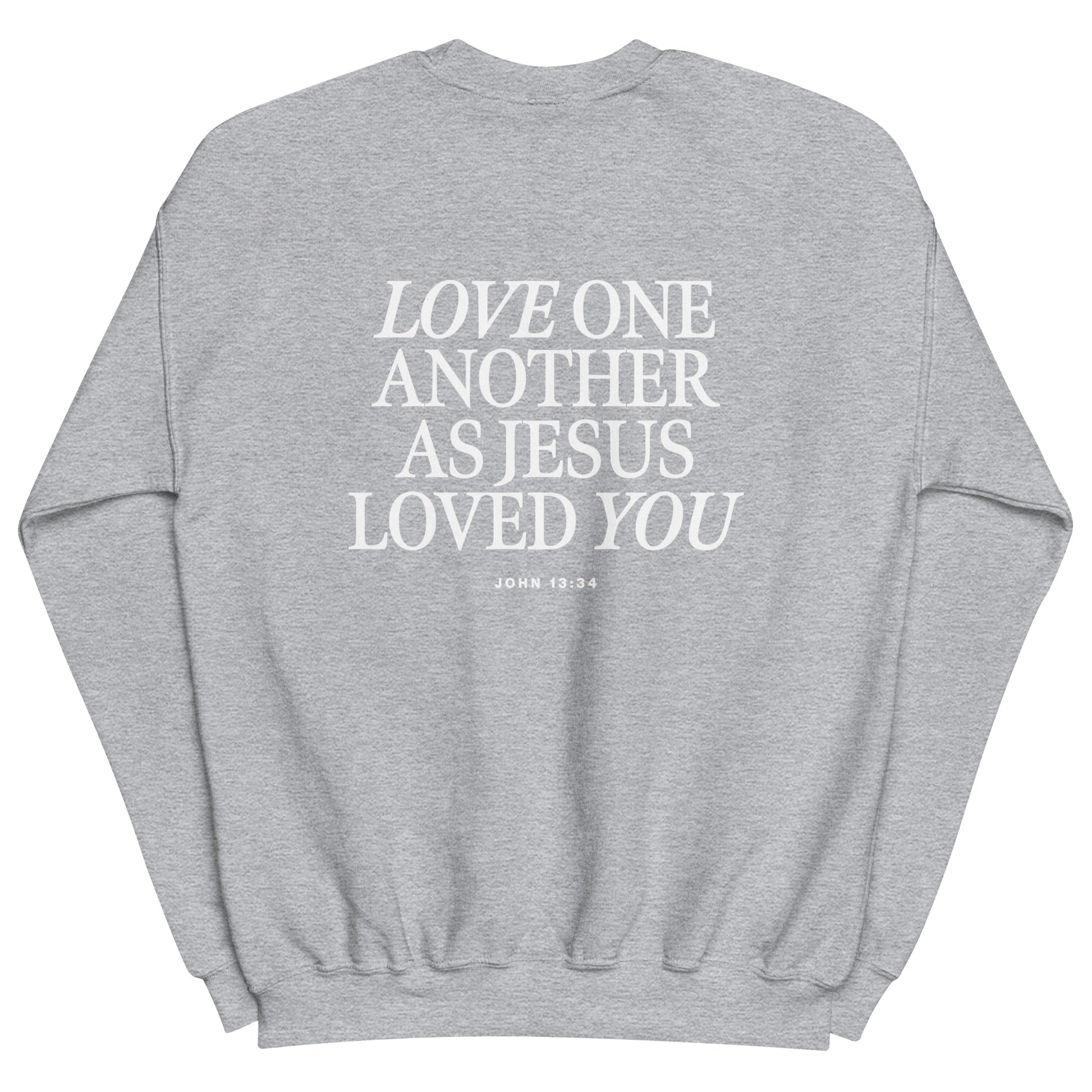 Love One Another Sweatshirt